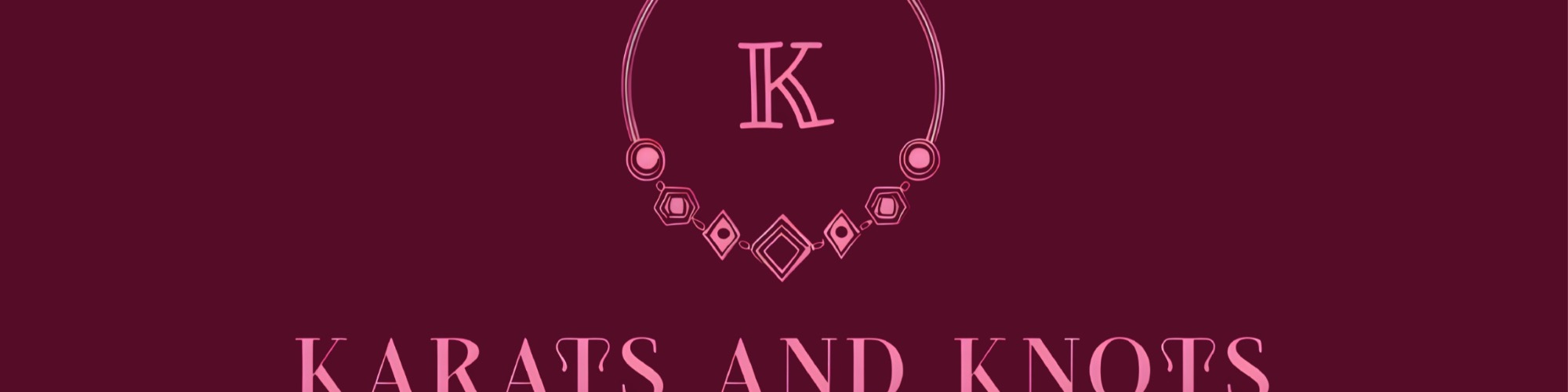 KARATS AND KNOTS